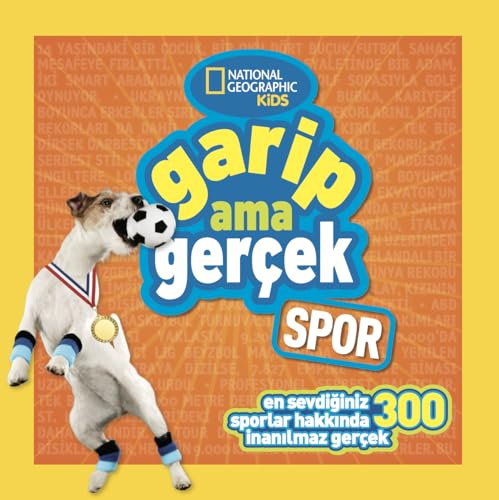 Garip Ama Gerçek - Spor: National Geographic Kids