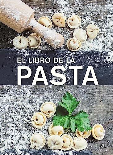 Libro de la pasta, El: 2 (Cocina Gourmet)
