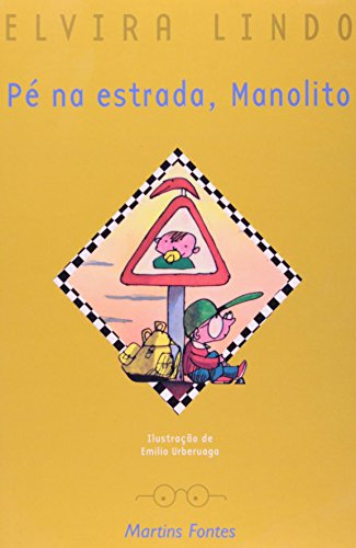 Manolito. Pé Na Estrada (Em Portuguese do Brasil)