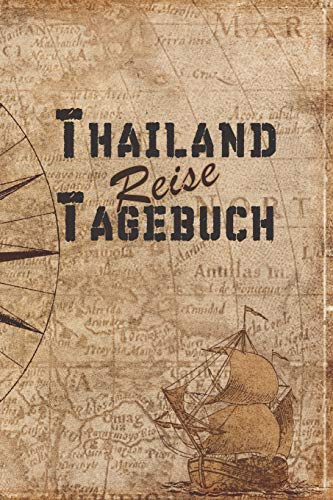 Thailand Reise Tagebuch: 6x9 Reise Journal I Notizbuch mit Checklisten zum Ausfüllen I Perfektes Geschenk für den Trip nach Thailand für jeden Reisenden