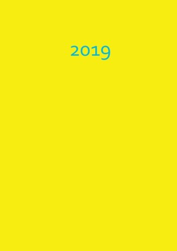Kalender 2019 - Yellow / gelb / Sonnenschein: DIN A5 - 1 Woche auf 2 Seiten