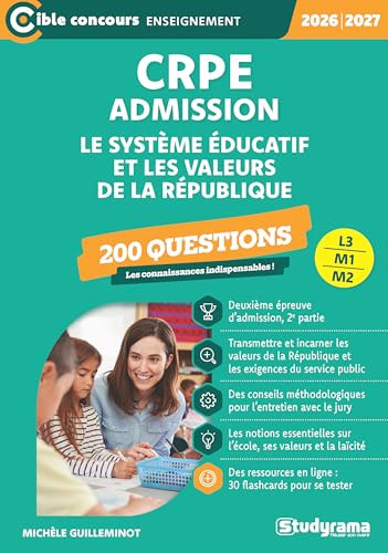 CRPE – Admission – Le système éducatif et les valeurs de la République – 200 questions: Sessions 2026-2027 (L3/M1/M2)
