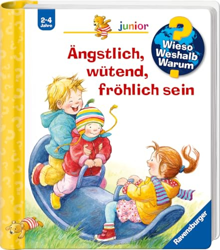 Wieso? Weshalb? Warum? junior, Band 32 - Ängstlich, wütend, fröhlich sein (Sachbuch ab 2 Jahre - mit Klappen)