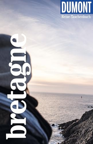 DUMONT Reise-Taschenbuch Reiseführer Bretagne: Reiseführer plus Reisekarte. Mit besonderen Autorentipps und vielen Touren.