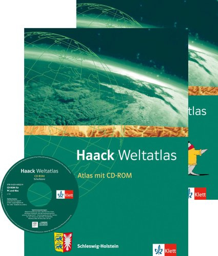 Haack Weltatlas. Ausgabe Schleswig-Holstein Sekundarstufe I: Atlas mit CD-ROM und Arbeitsheft Kartenlesen Klasse 5-10