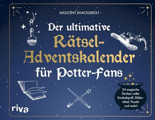 Der ultimative Rätsel-Adventskalender für Potter-Fans: 24 magische Türchen voller Knobelspaß, Bilderrätsel, Puzzle und mehr! | Geschenk für ... (Rätsel-Adventskalender Potter-Fans)