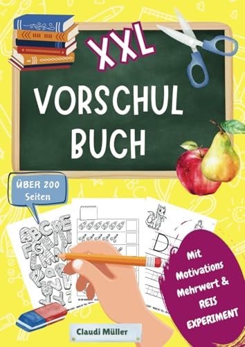 XXL Vorschulbuch - über 200 Seiten - Mit Motivations Mehrwert