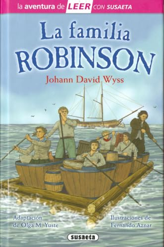 La familia Robinson (La aventura de LEER con Susaeta - nivel 3)
