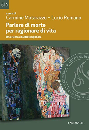Parlare di morte per ragionare di vita. Una ricerca multidisciplinare