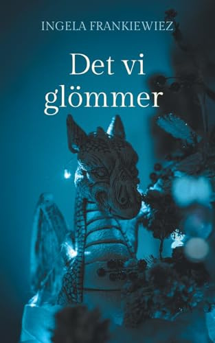 Det vi glömmer: Tvillingarnas färd genom Tivedens portar: 1
