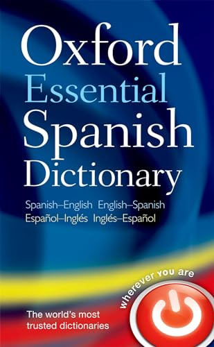 Oxford Essential Spanish Dictionary: Spanish-English ; English Spanish