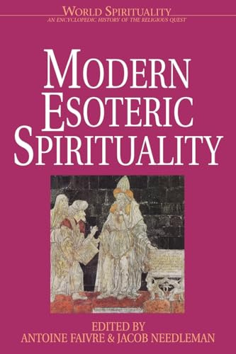 Modern Esoteric Spirituality (World Spirituality)