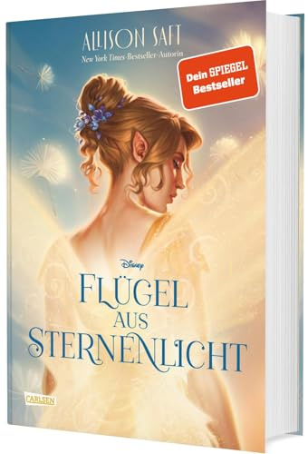 Flügel aus Sternenlicht: Dein Spiegel-Bestseller und New-York-Times-Bestseller von Disney | Der romantische Fantasy-Roman Wings of Starlight der Bestseller-Autorin Allison Saft