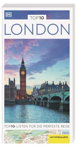 TOP10 Reiseführer London: TOP10-Listen zu Highlights, Themen und Stadtteilen mit wetterfester Extra-Karte. Von Reisenden. Für Reisende.
