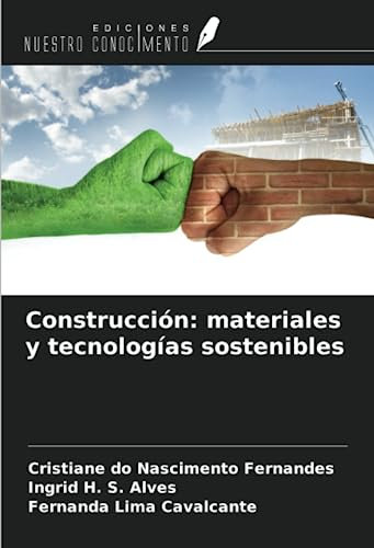 Construcción: materiales y tecnologías sostenibles