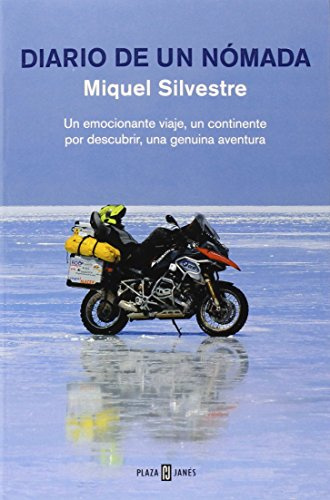 Diario de un nómada: Un emocionante viaje, un continente por descubrir, una genuina aventura (Obras diversas)