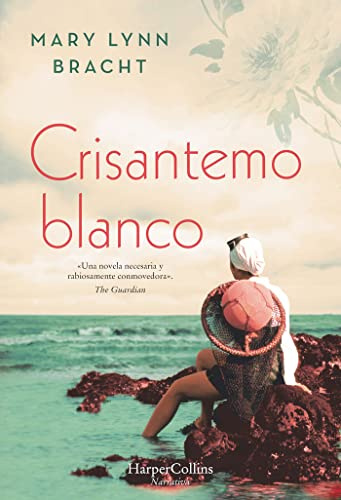 Crisantemo Blanco (White Chrysanthemum - Spanish Edition): 3002 (HARPERCOLLINS)
