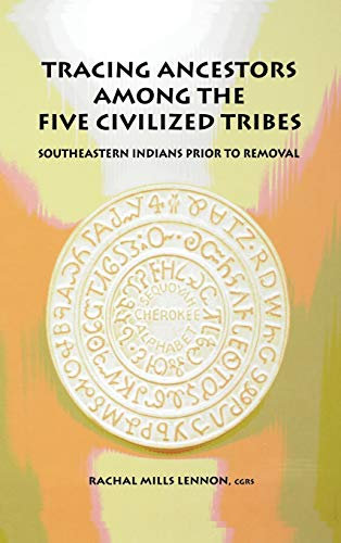 Tracing Ancestors Among the Five Civilized Tribes