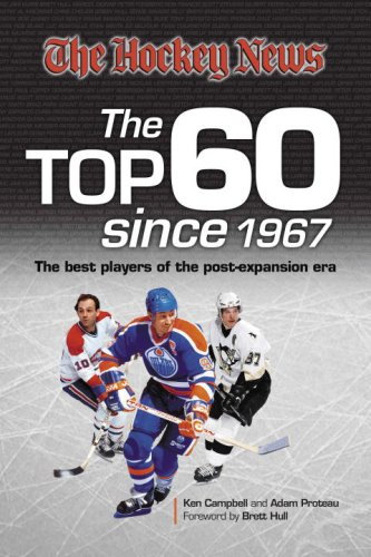 Hockey News Top 60 Since 1967: The Best Players of the Post-expansion Era