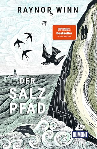 Der Salzpfad: SPIEGEL-Bestseller (DUMONT Welt - Menschen - Reisen)
