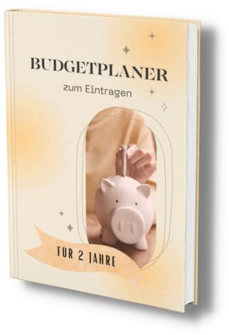 Budgetplaner: 2 Jahre Haushaltsbuch zum Eintragen. Sehr übersichtlich, strukturiert & einfach. Alle Einnahmen und Ausgaben im Blick. 100 Seiten, undatiert. (Finanzbuch- Alles im Griff!, Band 10)