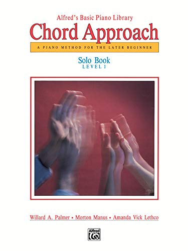 Alfred's Basic Piano Library Chord Approach: Solo 1
