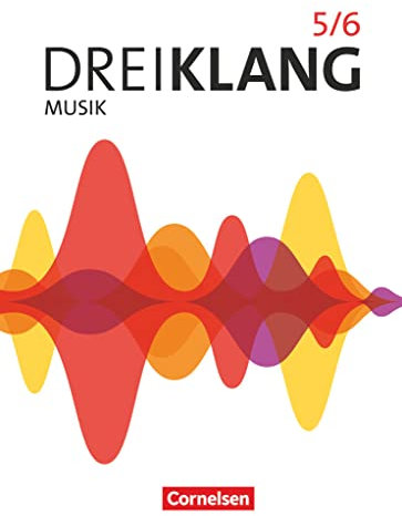 Dreiklang - Sekundarstufe I - Allgemeine Ausgabe 2022 - Band 5/6: Schulbuch