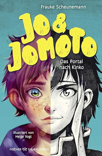 Jo & Jomoto – Das Portal nach Kinko: Start der actionreichen Abenteuerreihe mit Manga-Illustrationen für Kinder ab 10 Jahren (Die Jo & Jomoto-Serie, Band 1)