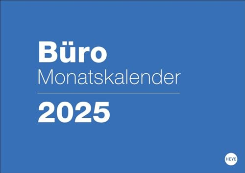 Büro Monatsplaner 2025: Praktischer Wandplaner mit großer Monatsübersicht. Wandkalender DIN A4. Büro-Kalender mit Notizfeld und Schulferien. (Bürokalender Heye)