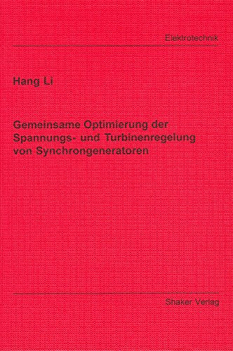 Gemeinsame Optimierung der Spannungs- und Turbinenregelung von Synchrongeneratoren