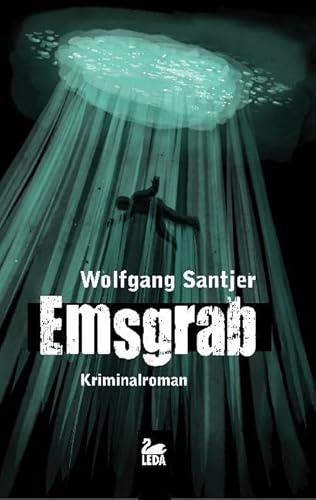 Emsgrab: Kriminalroman (Hauptkommissar Jan Broning)