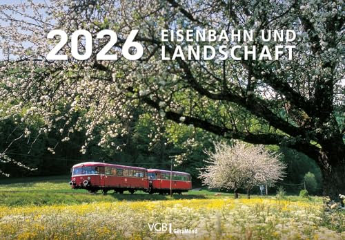 Eisenbahn und Landschaft 2026