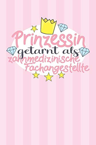 Prinzessin getarnt als ZFA: Praktischer Wochenplaner / Notizbuch für ein ganzes Jahr ohne festes Datum - 15x23cm (ca. DIN A5)