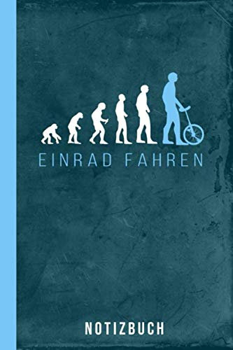 Notizbuch: Einrad fahren lernen (Radsport Zubehör, Band 1)