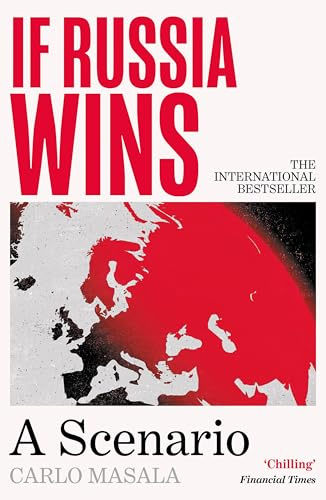 If Russia Wins: 'My book of the year' Alastair Campbell (The Rest is Politics)