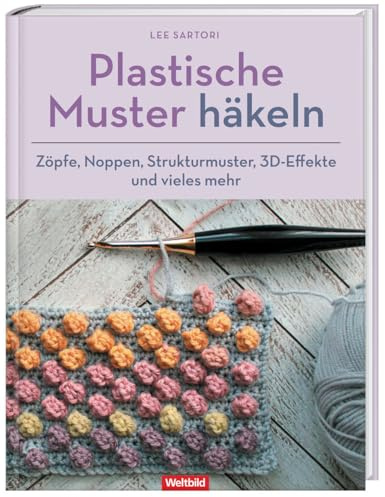 Plastische Muster häkeln