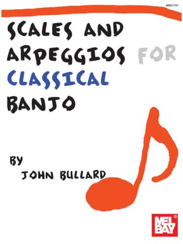 Scales and Arpeggios for Classical Banjo