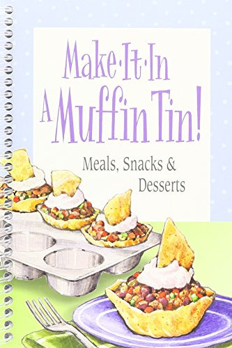 Make It in a Muffin Tin
