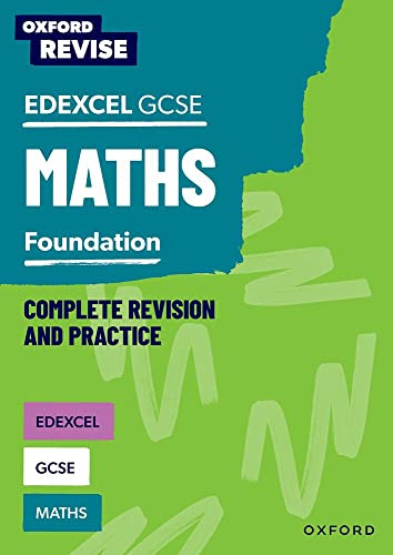 Edexcel GCSE Maths Foundation Complete Revision and Practice: For the 2027 Exams (Oxford Revise: Maths)