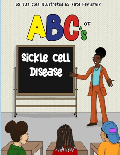ABCs of Sickle Cell Disease