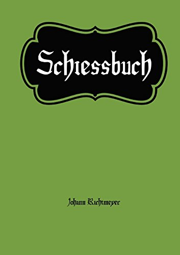 Das Schießbuch für Sportschützen: Zur Dokumentation Trainings- und Wettkampfeinheiten