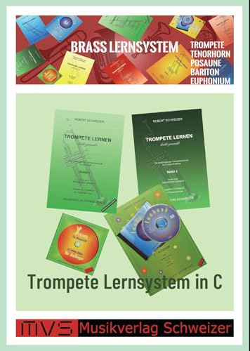 Trompete Lernsystem in C Collection (Violinschlüssel - geeignet für Einzel- und Gruppenunterricht im Posaunenchor)