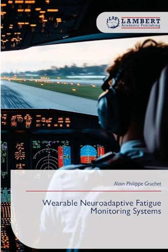 Wearable Neuroadaptive Fatigue Monitoring Systems: DE