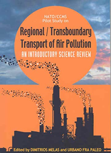 Regional transboundary transport of air pollution : an introductory science review