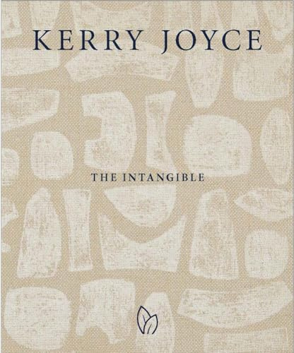 Kerry Joyce: The Intangible