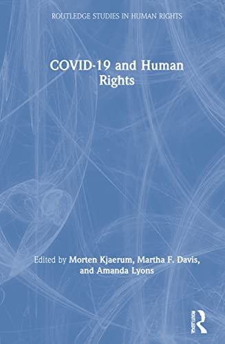 COVID-19 and Human Rights: Lessons from a Pandemic
