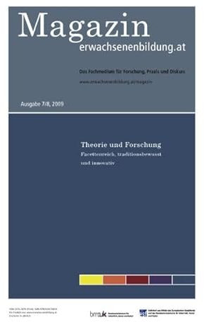 Theorie und Forschung. MAGAZIN erwachsenenbildung.at 7/8, 2009