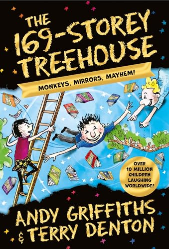 The 169-Storey Treehouse: the bestselling series: 13 (The Treehouse Series, 13)