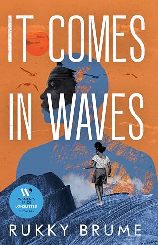 It Comes in Waves: The unforgettable debut novel about grief, faith, family and the secrets we inherit