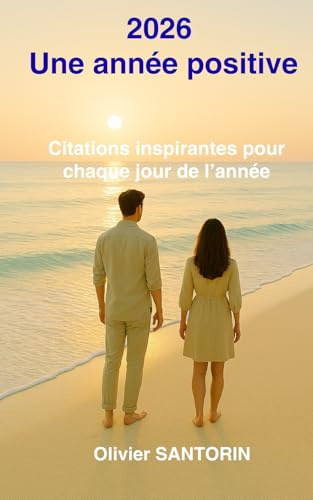 2026, Une année positive: Citations inspirantes, pour chaque jour de l’année